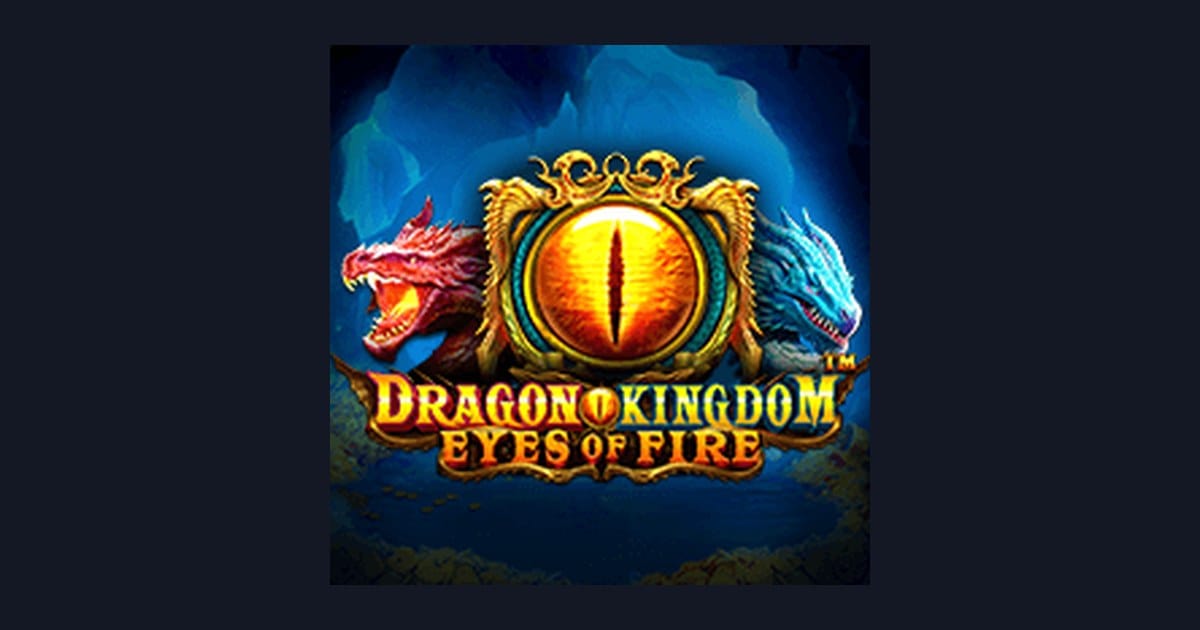 Raih Bonus New Member dengan Dragon Kingdom Eyes of Fire dari Pragmatic Play