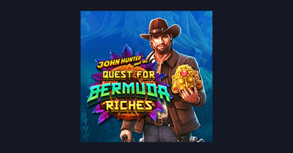 Raih Bonus New Member dengan John Hunter and the Quest For Bermuda Riches